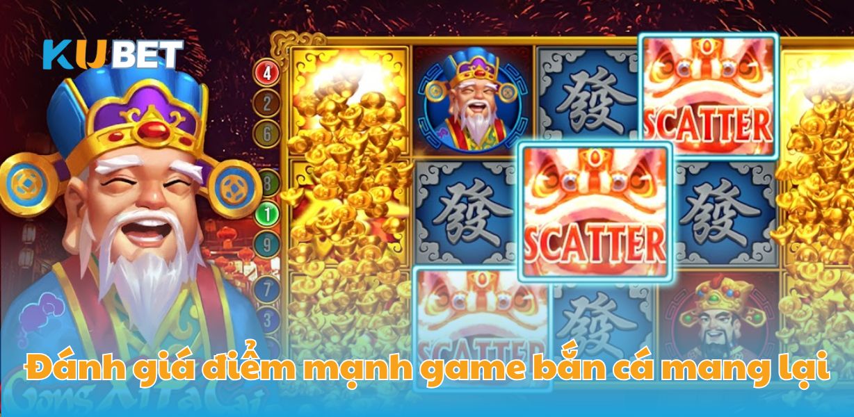 Đánh giá điểm mạnh game bắn cá mang lại